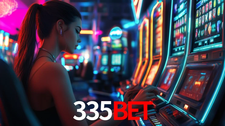 Explore as vantagens do 335BET: serviço profissional e confiabilidade